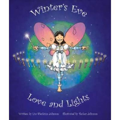 Winter's Eve: Love And Lights