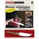 Messer Magazin Workshop / Messer Schmieden Für Anfänger - Ernst G. Siebeneicher-Hellwig, Jürgen Rosinski, Kartoniert (TB)