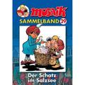 Mosaik Sammelband - Der Schatz Im Salzsee - Mosaik Team, Kartoniert (TB)