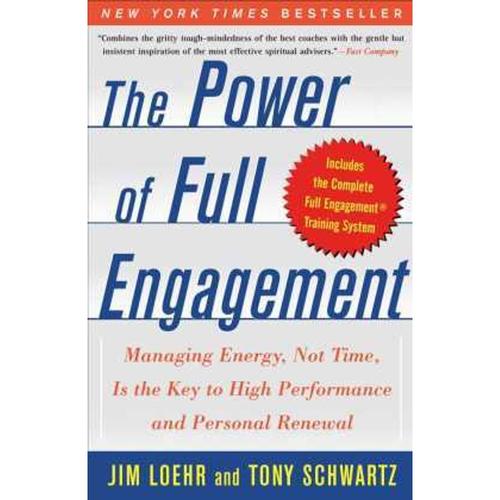The Power of Full Engagement - Jim Loehr, Tony Schwartz, Kartoniert (TB)