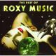 The Best Of - Roxy Music. (CD)