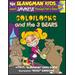 GOLDILOCKS & THE THREE BEARS (Level 2): Learn JAPANESE Through Fairy Tales (Slangman Kids: Level 2)