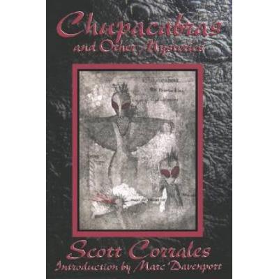 Chupacabras and Other Mysteries