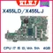 X455LD X455LJ Carte Mère Pour ASUS X455LNB X455LN X455LA X455LF X455LB K455L Carte Mère 4GB-RAM I3