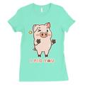 I Pig You Womens Mint T-Shirt Cute Valentine's Day Gift For Her