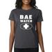 True Way 1178 - Women's T-Shirt Bae Watch Lifeguard Parody Logo XL Charcoal