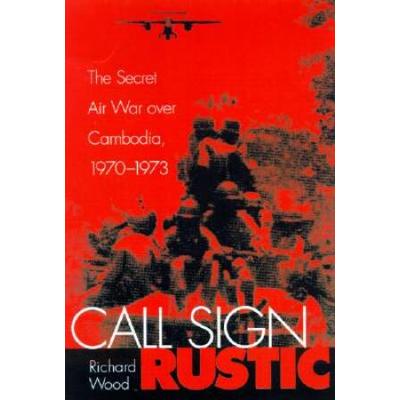 Call Sign Rustic: Call Sign Rustic