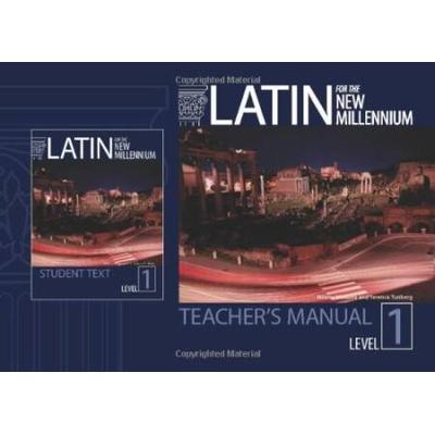 Latin For The New Millennium, Teacher's Manual Lev...