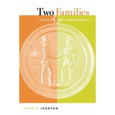 Two Families: Treaties And Government