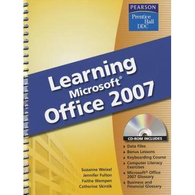 Learning Microsoft Office 2007 (Prentice Hall Ddc)