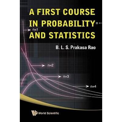A First Course In Probability And Statistics