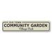 Lizton Sign Shop, Inc Old Town Community Garden Aluminum Sign Metal in Black/Brown/Gray | 4 H x 18 W x 0.04 D in | Wayfair 1902-A418