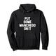 Put Some Manchego On It Shirt for Lovers of Manchego Cheese Pullover Hoodie