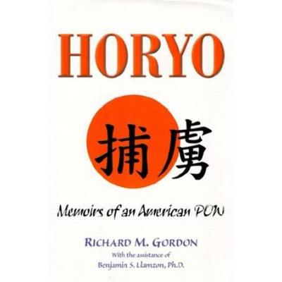 Horyo: Memoirs Of An American Pow