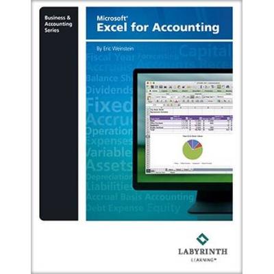 Microsoft Excel For Accounting, Printed Textbook With Ebook & Elab