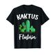 Kaktus Flüsterin Gärtner Sukkulente Kakteengewächse T-Shirt