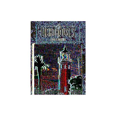 Lighthouses Of California by Ray Jones (Paperback - Globe Pequot Pr)