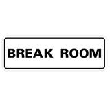 Signs ByLITA Standard Break Room Sign -Red - Medium 2-3/4" X 7" Plastic in White | 1 H x 9 W x 3 D in | Wayfair AQS- BRRM-LWHT