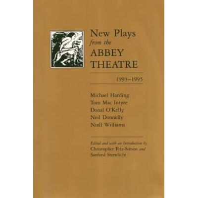 New Plays From The Abbey Theatre: 1993-1995