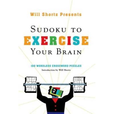 Will Shortz Presents Sudoku To Exercise Your Brain