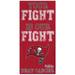 Tampa Bay Buccaneers 2021 NFL Crucial Catch 6'' x 12'' Your Fight Is Our Beat Cancer Sign