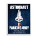 Stupell Industries Astronaut Parking Only Sign Kids' Space Jet Humor Oversized Wall Plaque Art By Kim Allen in Brown | Wayfair af-893_wfr_16x20