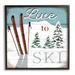 Stupell Industries Live To Ski Rustic Snow Sports Rustic Cabin Wall Plaque Art By Elizabeth Tyndall Wood in Brown | 12 H x 12 W x 1.5 D in | Wayfair