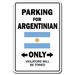 Trinx Bissette Argentinian Parking Sign Metal | 7 H x 10 W x 0.1 D in | Wayfair F33DF6F12F544014943D6DD3EB210060