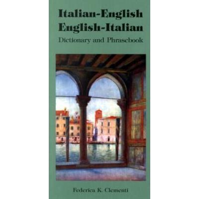 Italian-English/English-Italian Dictionary And Phrasebook