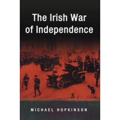 The Irish War Of Independence