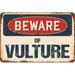 SignMission Beware of Vulture Sign Plastic in Blue/Brown/Red | 6 H x 9 W x 0.1 D in | Wayfair Z-D-6-BW-Vulture