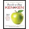 Will Shortz Presents Puzzle-A-Day: Kenken: 365 Easy To Hard Logic Puzzles That Make You Smarter