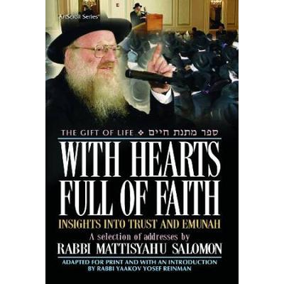 With Hearts Full Of Faith: Insights Into Trust And Emunah: A Selection Of Addresses