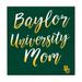 Baylor Bears 10'' x Mom Plaque