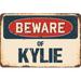 SignMission Beware of Kylie Sign Plastic in Blue/Brown/Red | 3.5 H x 5 W x 0.1 D in | Wayfair Z-D-3.5-BW-Kylie