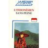LIndonesien Sans Peine English and French Edition