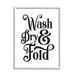 Stupell Industries Laundry Wash Dry & Fold Phrase Minimal White by Lettered & Lined - Textual Art Canvas in Black | 20 H x 16 W x 1.5 D in | Wayfair