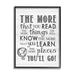 Stupell Industries The More You Read Quote Rustic Plank by Lettered & Lined - Textual Art Canvas in Gray | 30 H x 24 W x 1.5 D in | Wayfair