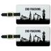 End Fracking Big Oil Drilling Luggage ID Tags Suitcase Carry-On Cards - Set of 2