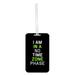 Accessory Avenue Large Hard Plastic Double Sided Luggage Identifier Tag - I Am In A No Time Zone Phase