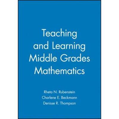 Teaching And Learning Middle Grades Mathematics