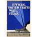Buyenlarge 'Official United States War Films' by US Gov't Vintage Advertisement in Blue | 36 H x 24 W x 1.5 D in | Wayfair 0-587-23460-1C2842