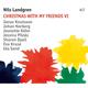 Christmas With My Friends Vi (Vinyl) - Nils Landgren. (LP)