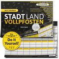 Stadt Land Vollpfosten - Denkriesen - Stadt Land Vollpfosten® - Do It Yourself - "Dein Spiel." (Spiel)