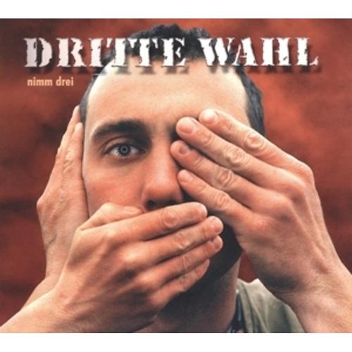 Nimm Drei (Vinyl) - Dritte Wahl, Dritte Wahl. (LP)