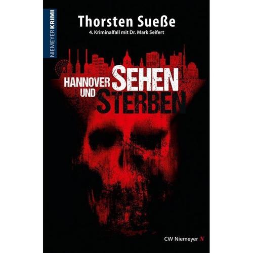 Hannoverkrimi / Hannover Sehen Und Sterben - Thorsten Sueße, Kartoniert (TB)