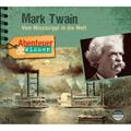 Abenteuer & Wissen: Mark Twain, 1 Audio-Cd,1 Audio-Cd - Sandra Pfitzner (Hörbuch)