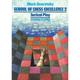 School Of Chess Excellence: Vol.2 School Of Chess Excellence - Mark Dvoretsky, Kartoniert (TB)