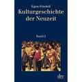 Kulturgeschichte Der Neuzeit.Bd.2 - Egon Friedell, Taschenbuch