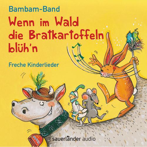 Wenn Im Wald Die Bratkartoffel - Bambam-Band. (CD)